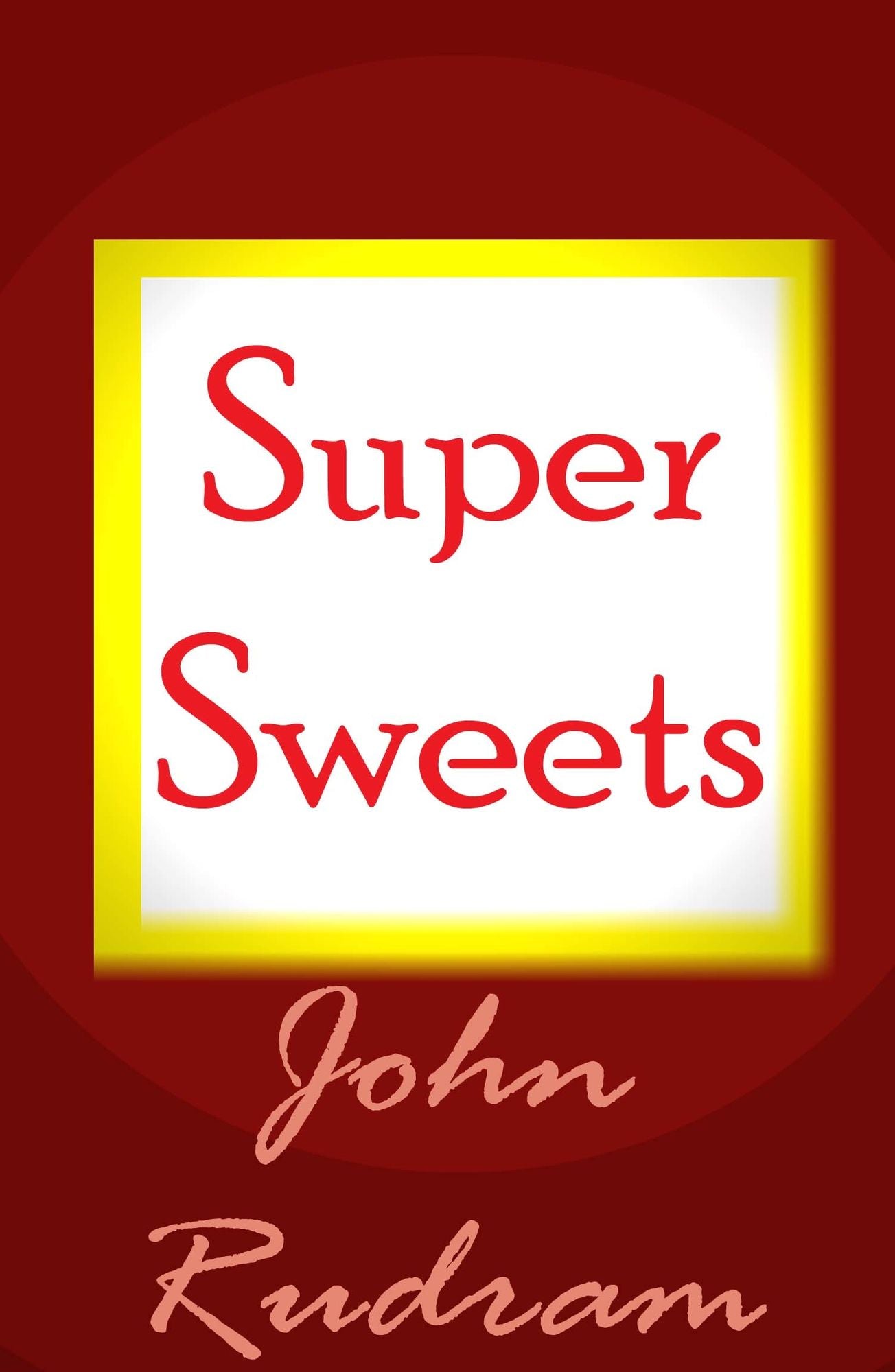 Super Sweets