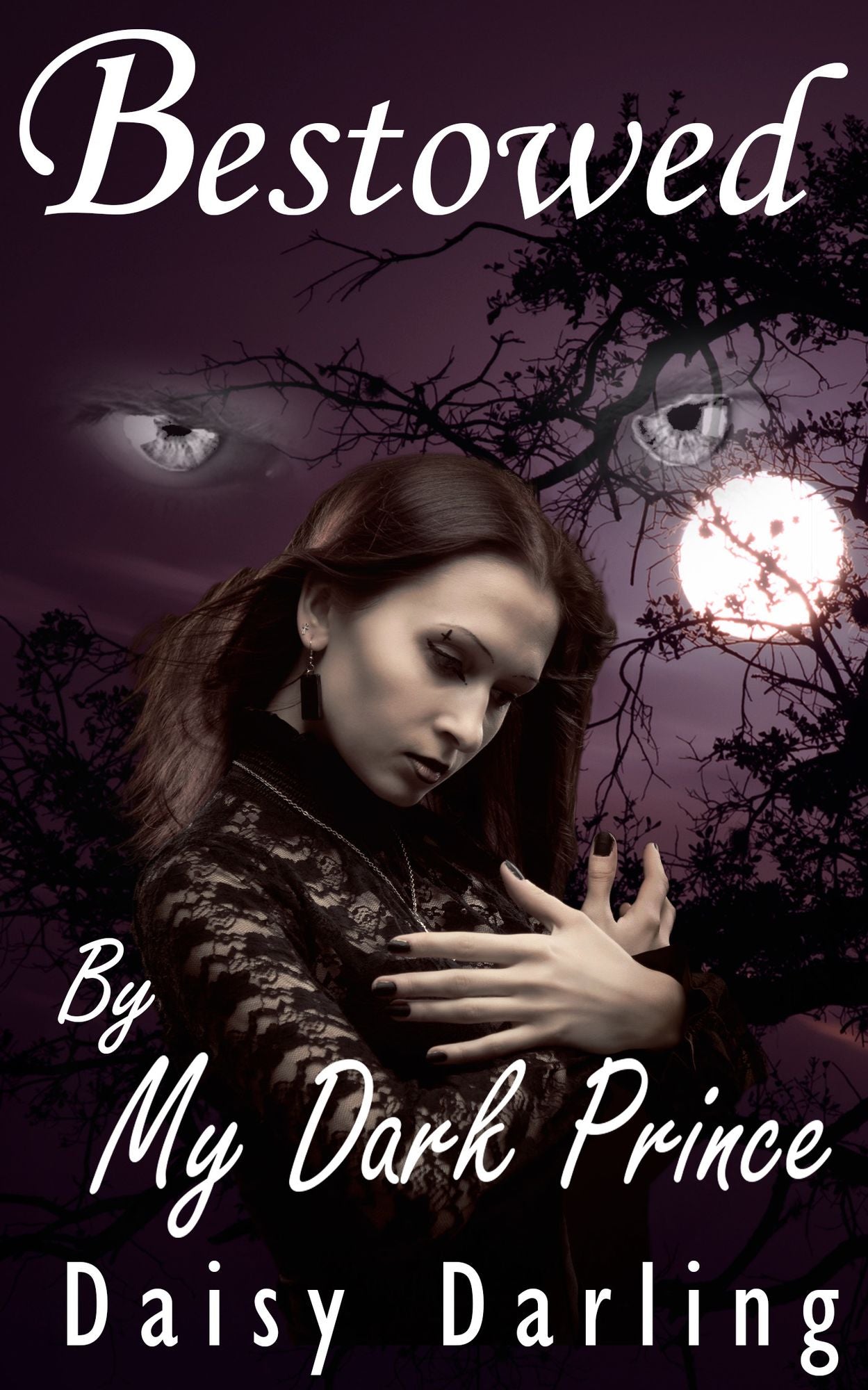 Bestowed: By My Dark Prince