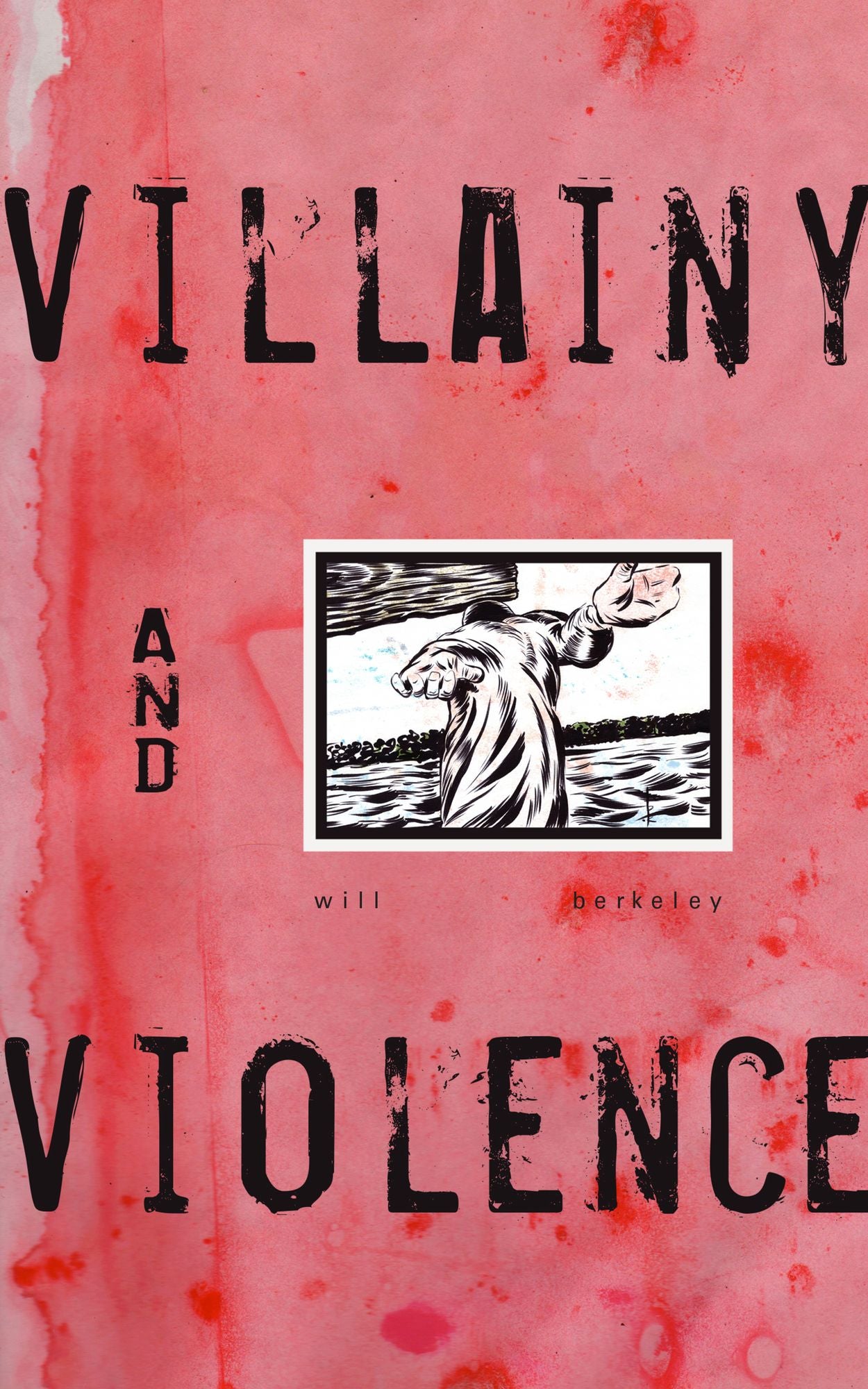 Villainy and Violence