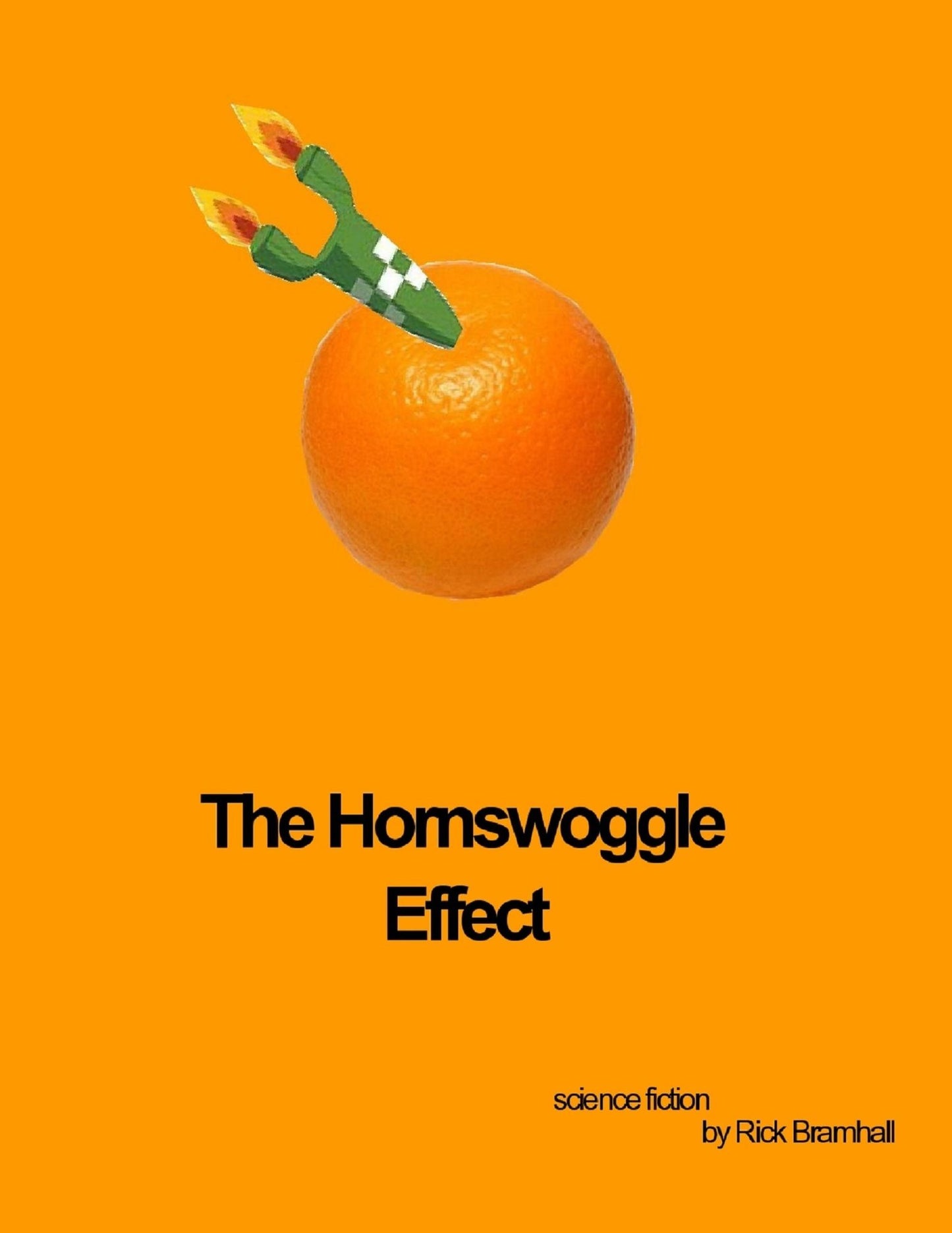 The Hornswoggle Effect