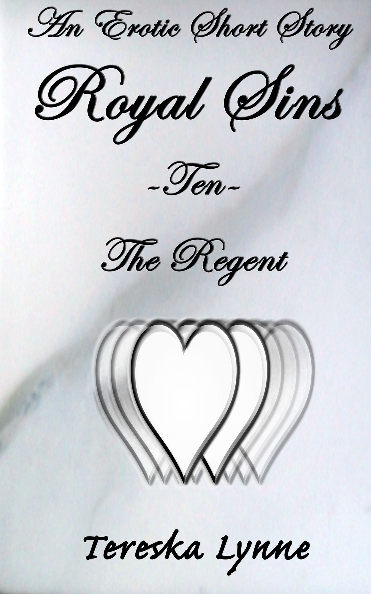 Royal Sins Ten: The Regent