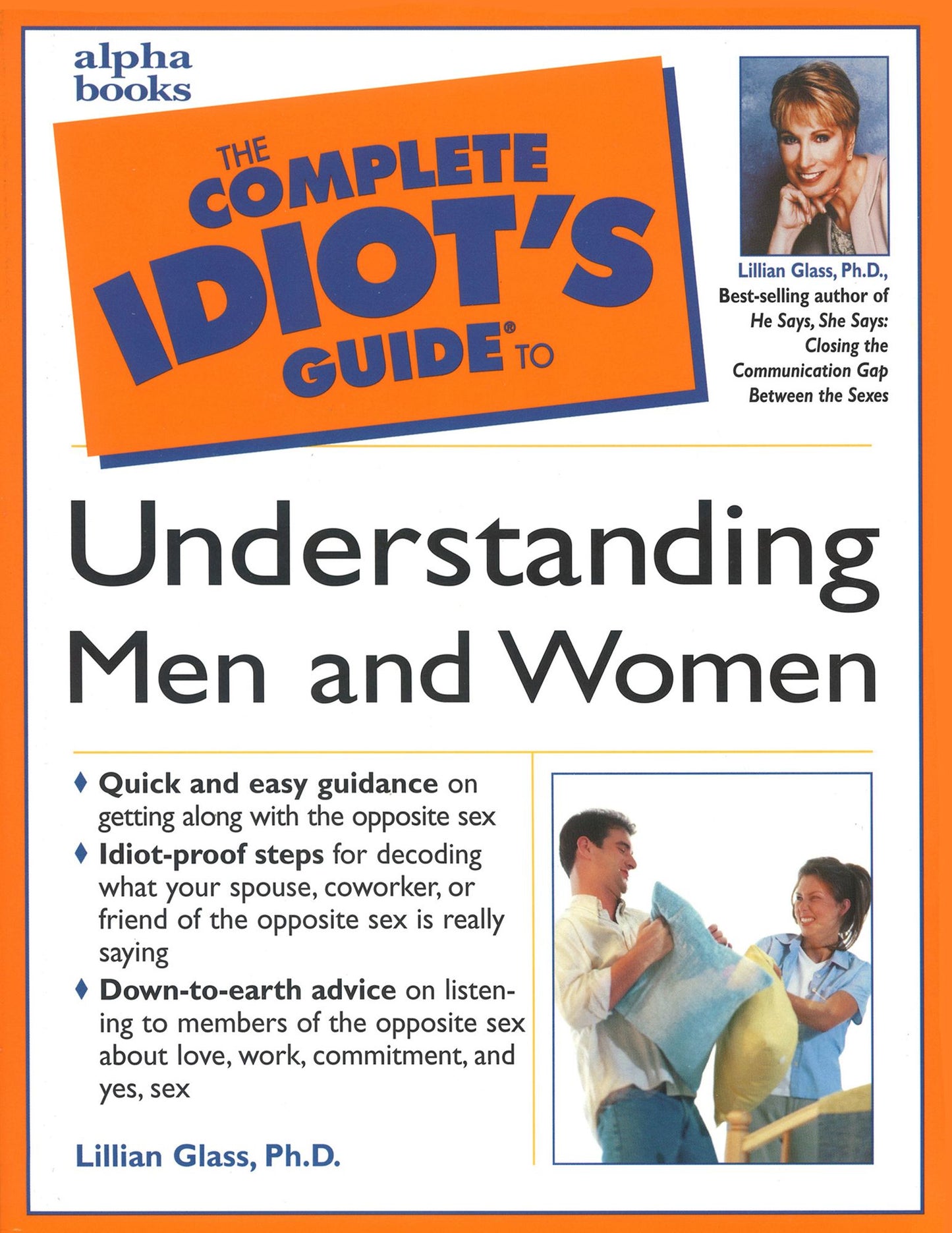 The Complete Idiot's Guide to Understanding Men and Women