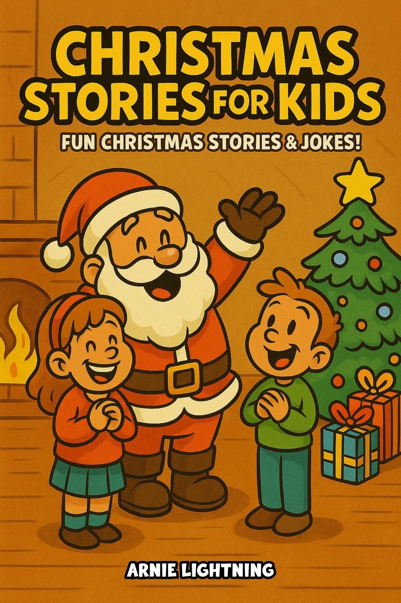 Christmas Stories: Cute Christmas Stories for Kids Ages 4-8