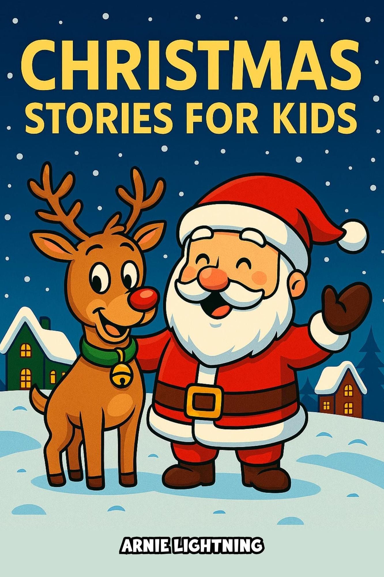 Christmas Stories: Fun Christmas Stories for Kids