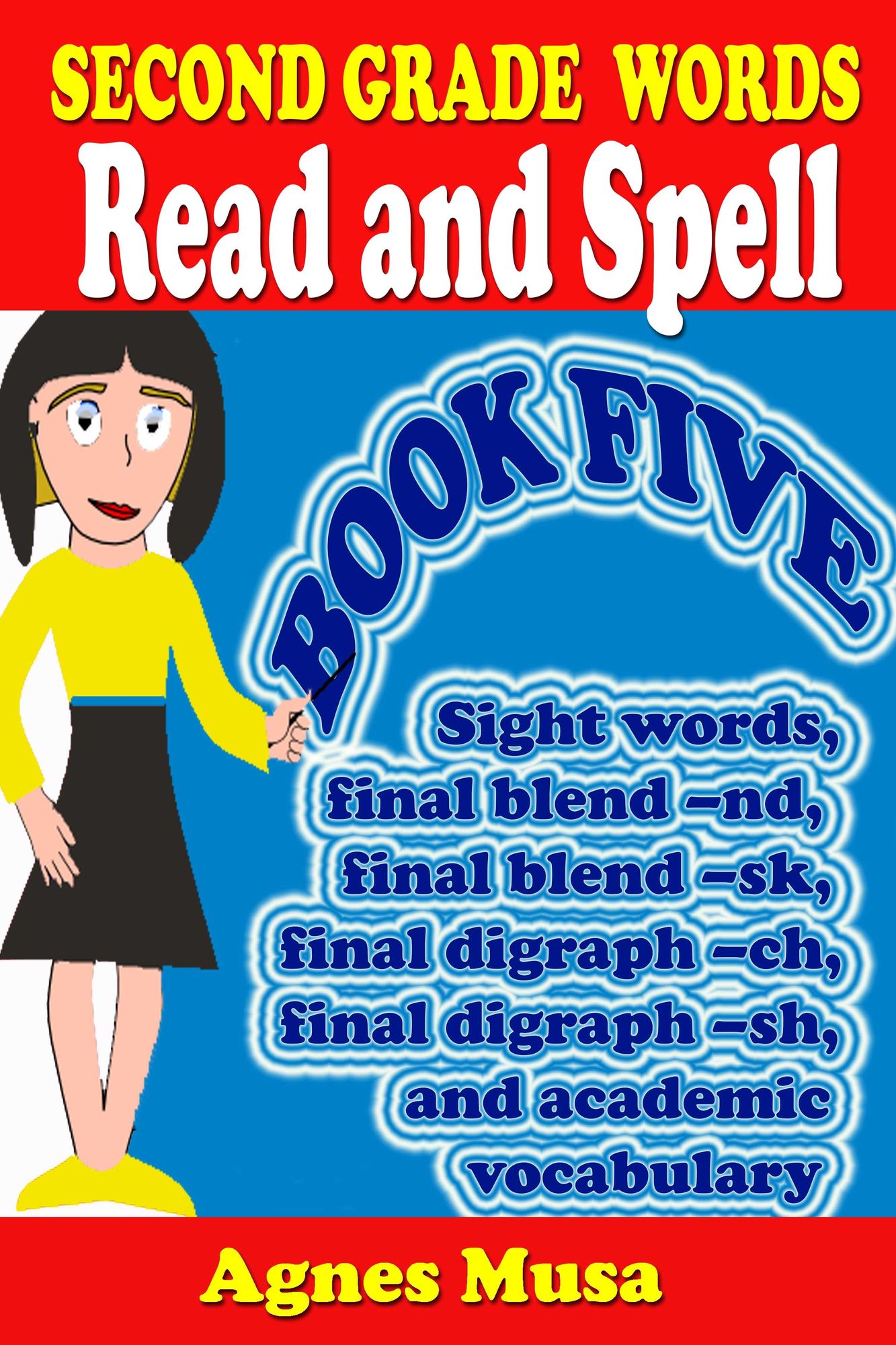 Second Grade Words Read And Spell Book Five