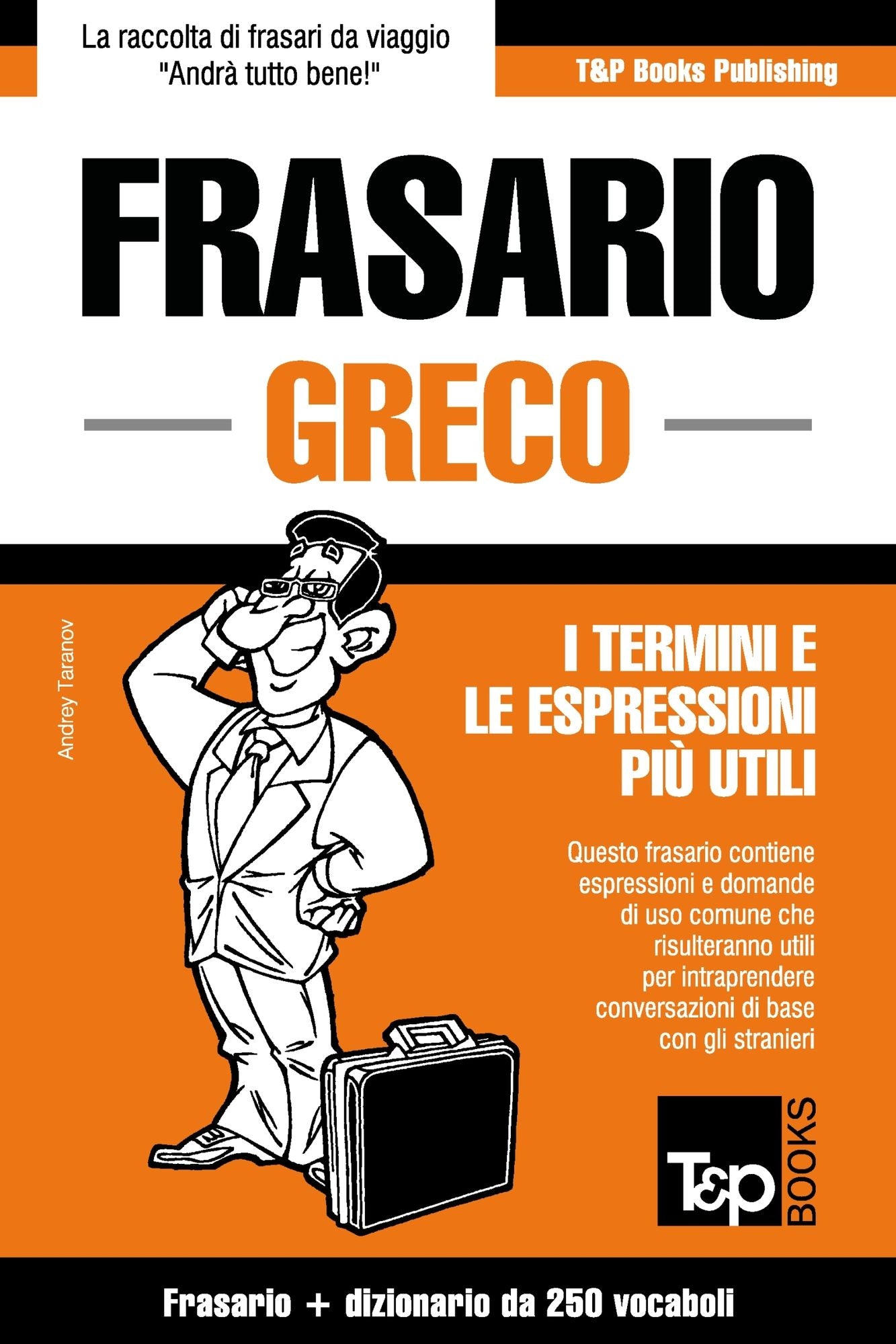 Frasario Italiano-Greco e mini dizionario da 250 vocaboli