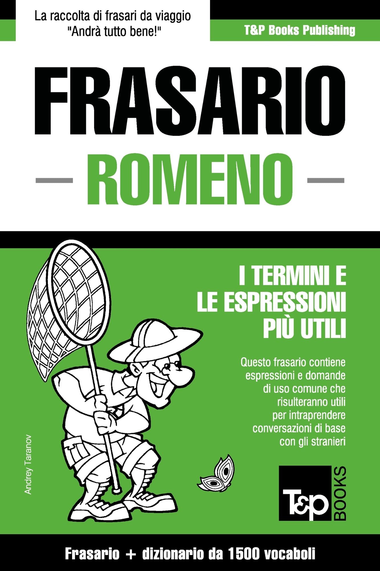 Frasario Italiano-Romeno e dizionario ridotto da 1500 vocaboli