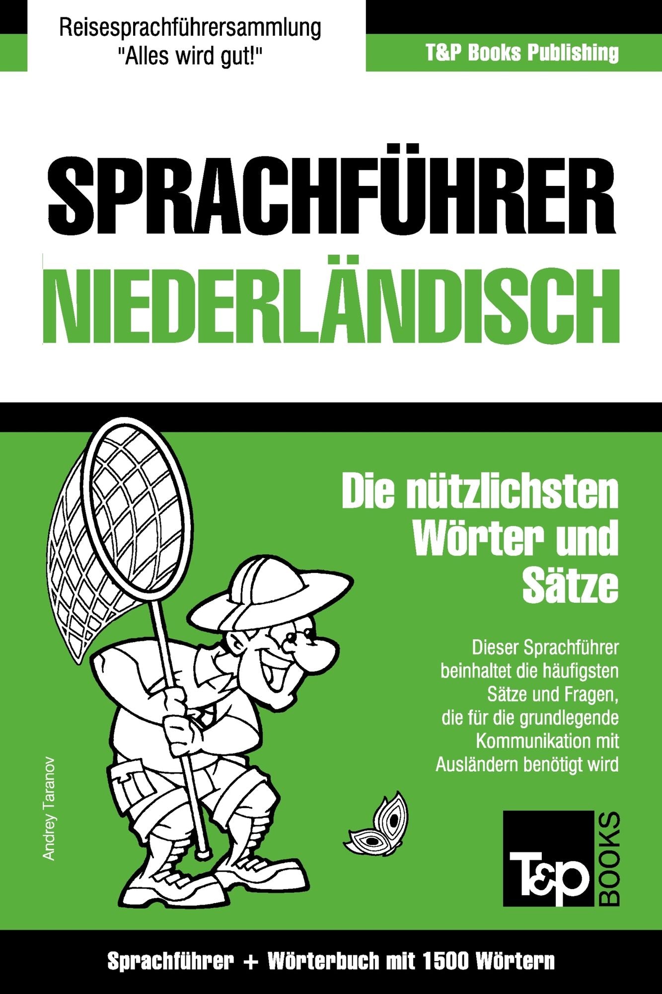 Sprachführer Deutsch-Niederländisch und Kompaktwörterbuch mit 1500 Wörtern