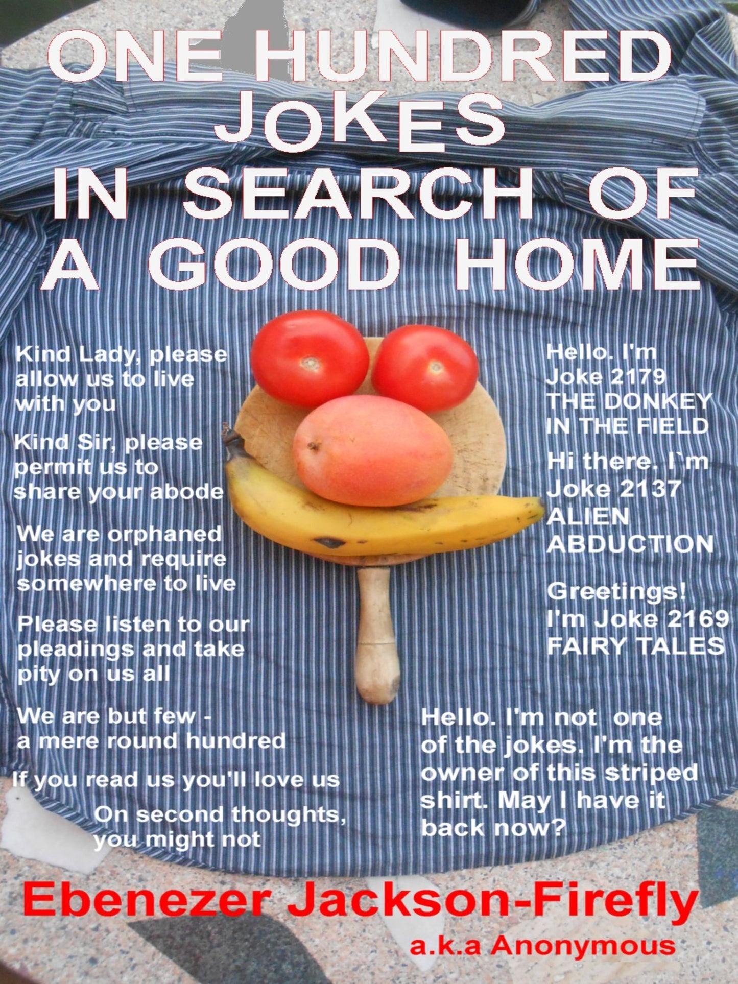 One Hundred Jokes In Search Of A Good Home