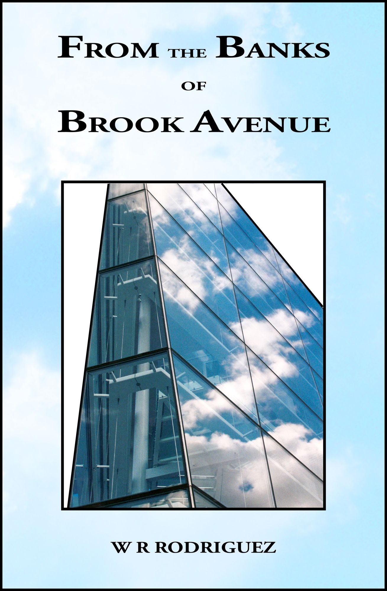 From the Banks of Brook Avenue
