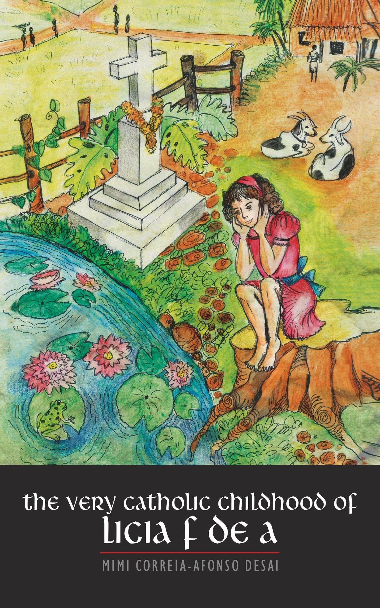 The Very Catholic Childhood of Licia F de A