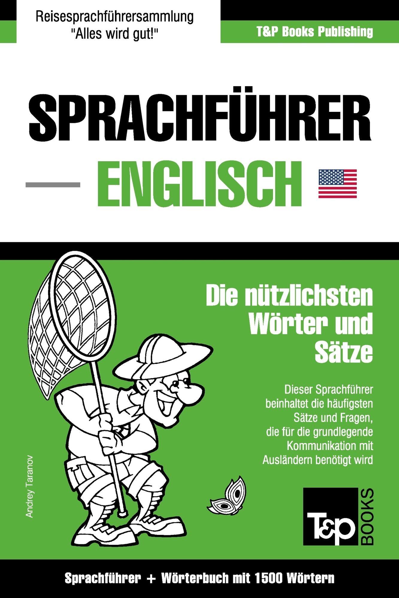 Sprachführer Deutsch-Englisch und Kompaktwörterbuch mit 1500 Wörtern