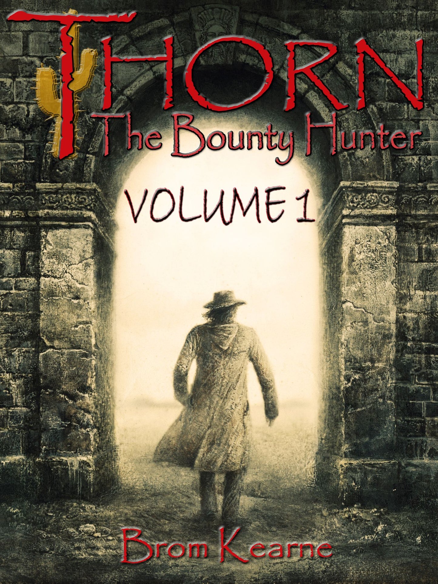 Thorn the Bounty Hunter Volume 1