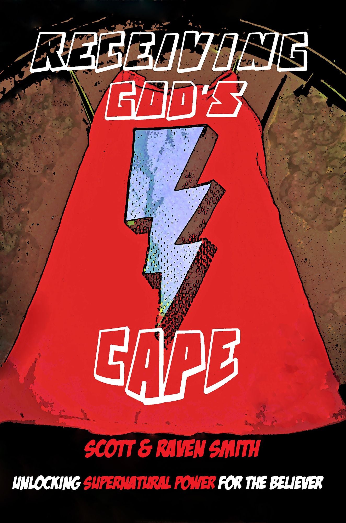 Receiving God's Cape