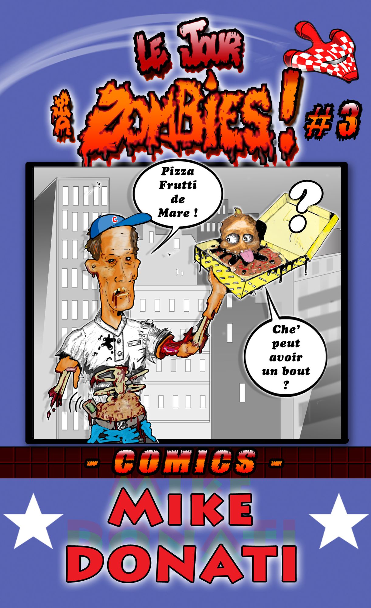 Le jour des Zombies 3 !