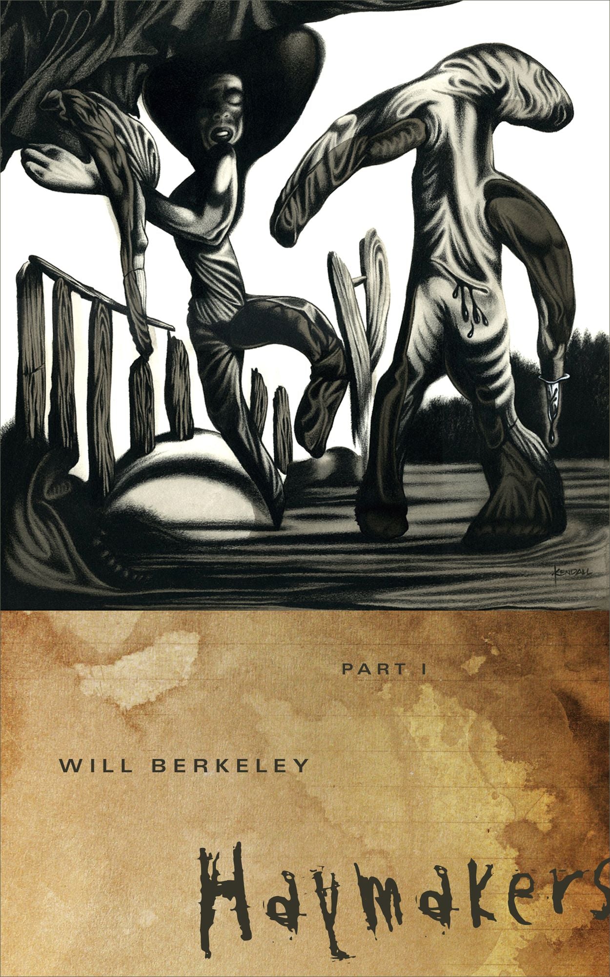 Haymakers: Part I