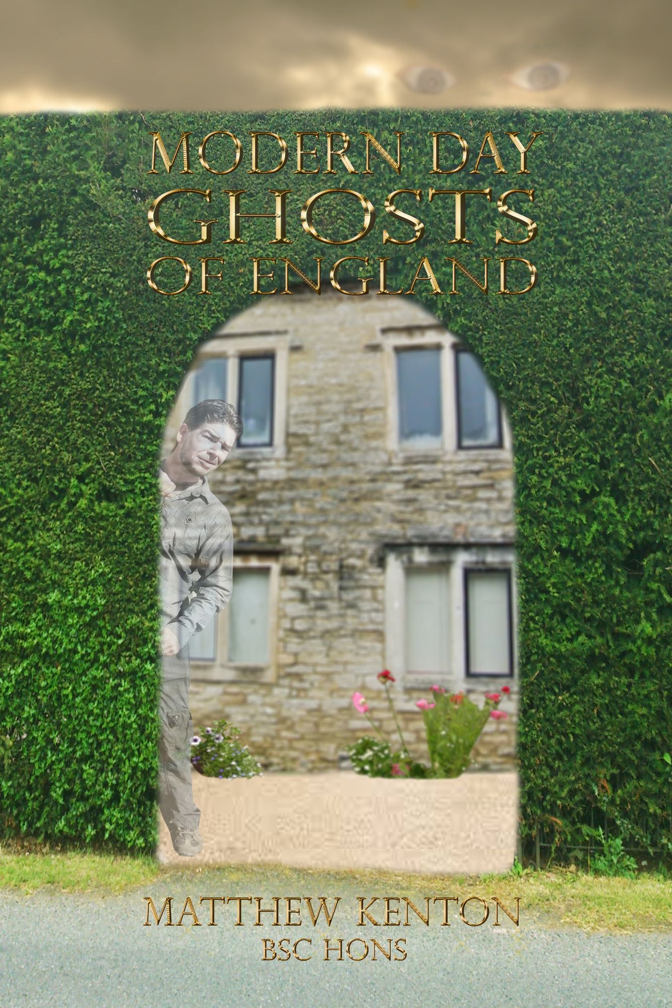 Modern Day Ghosts Of England