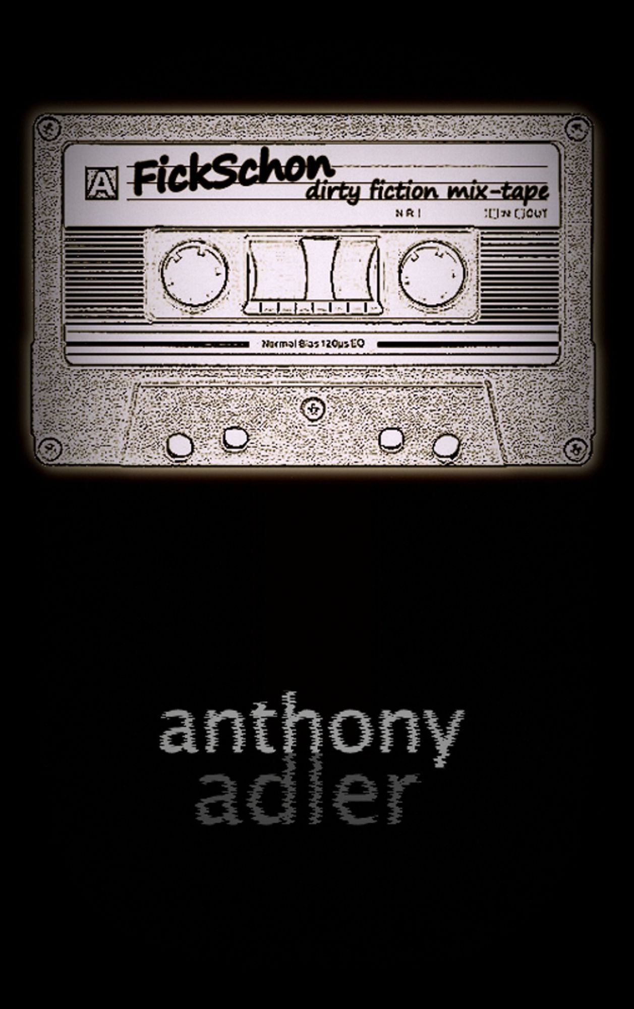 FickSchon: Dirty Fiction Mix-Tape