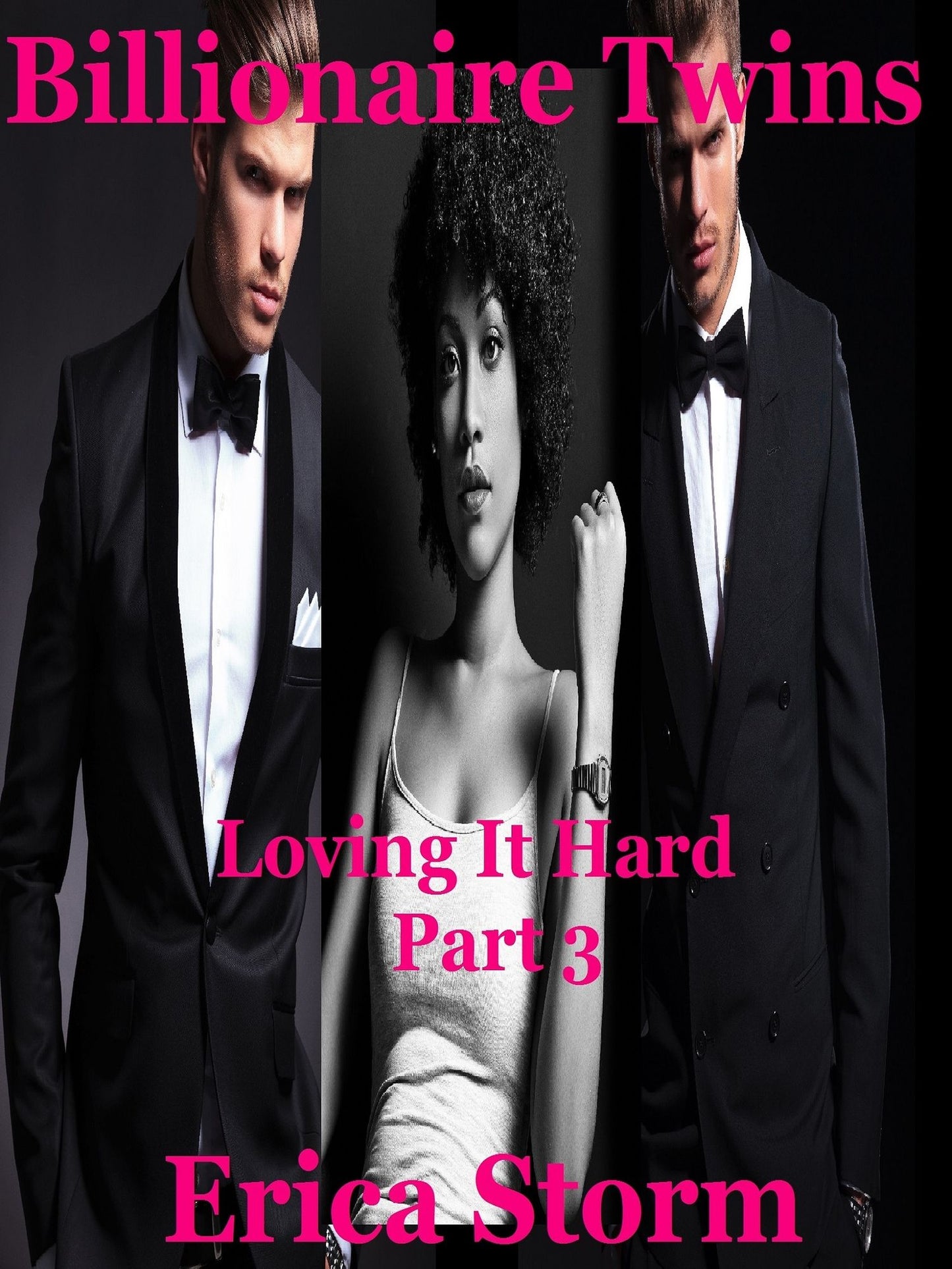 Billionaire Twins: Loving It Hard (Part 3)