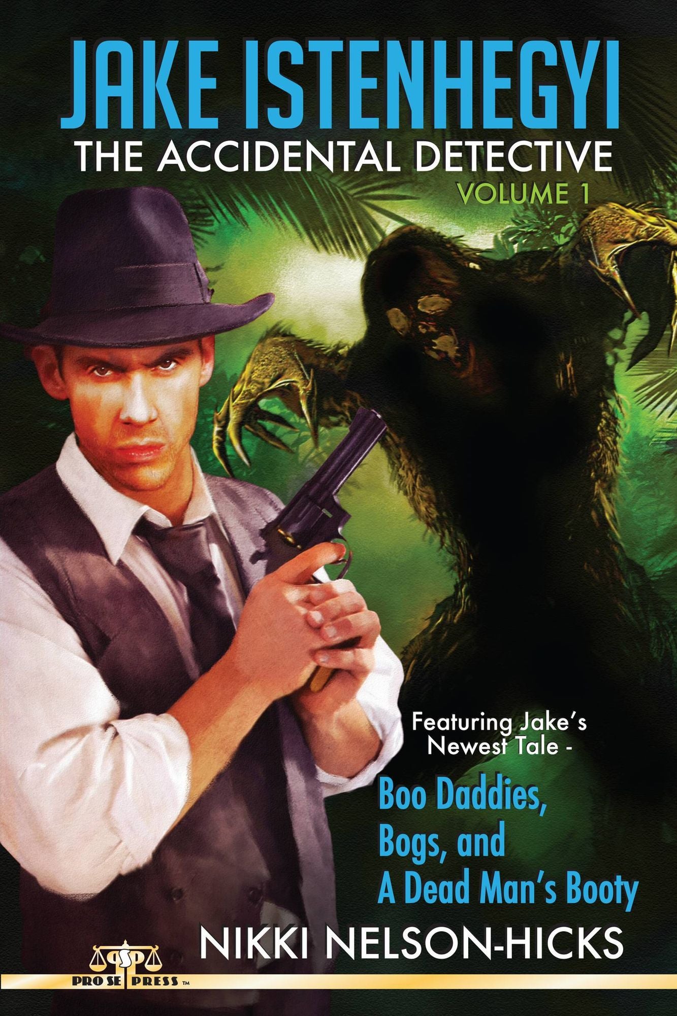 Jake Istenhegyi: The Accidental Detective, Vol. 1