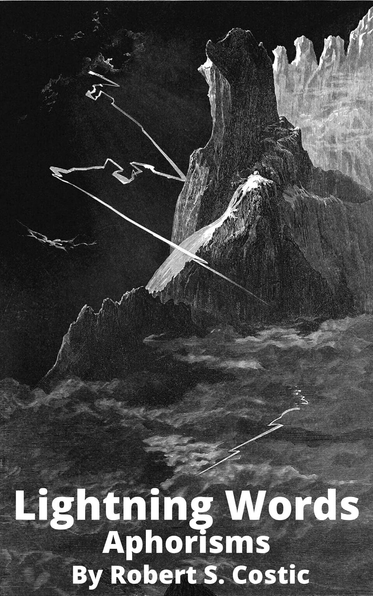 Lightning Words: Aphorisms