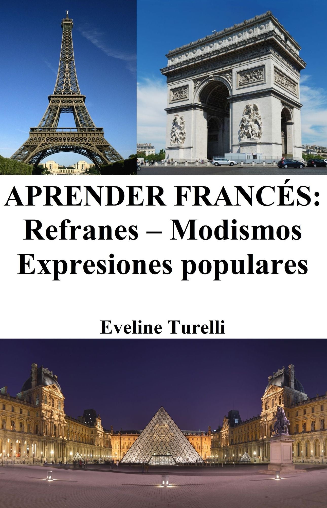 Aprender Frances: Refranes - Modismos - Expresiones populares