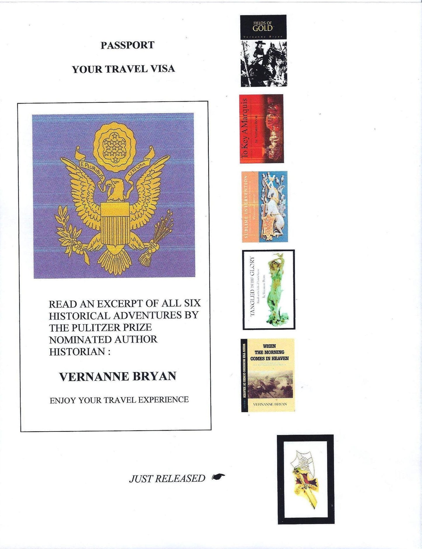 Passport: Excerpts from Six Historical Adventures by the Pulitzer Prize Nominated Author Historian Vernanne Bryan