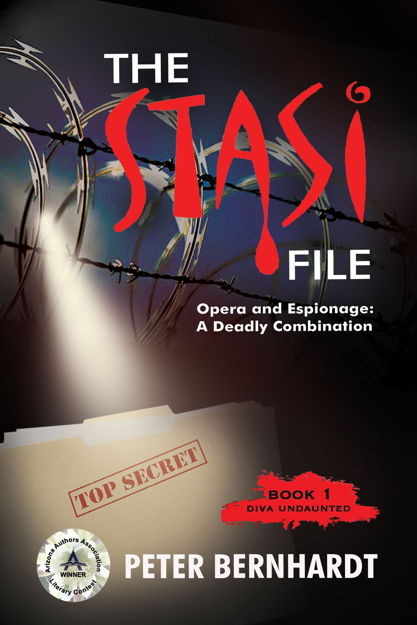 The Stasi File: Opera and Espionage: A Deadly Combination
