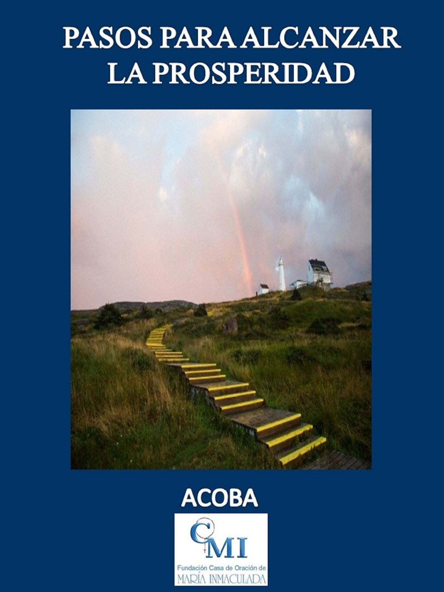 Pasos para Alcanzar la Prosperidad
