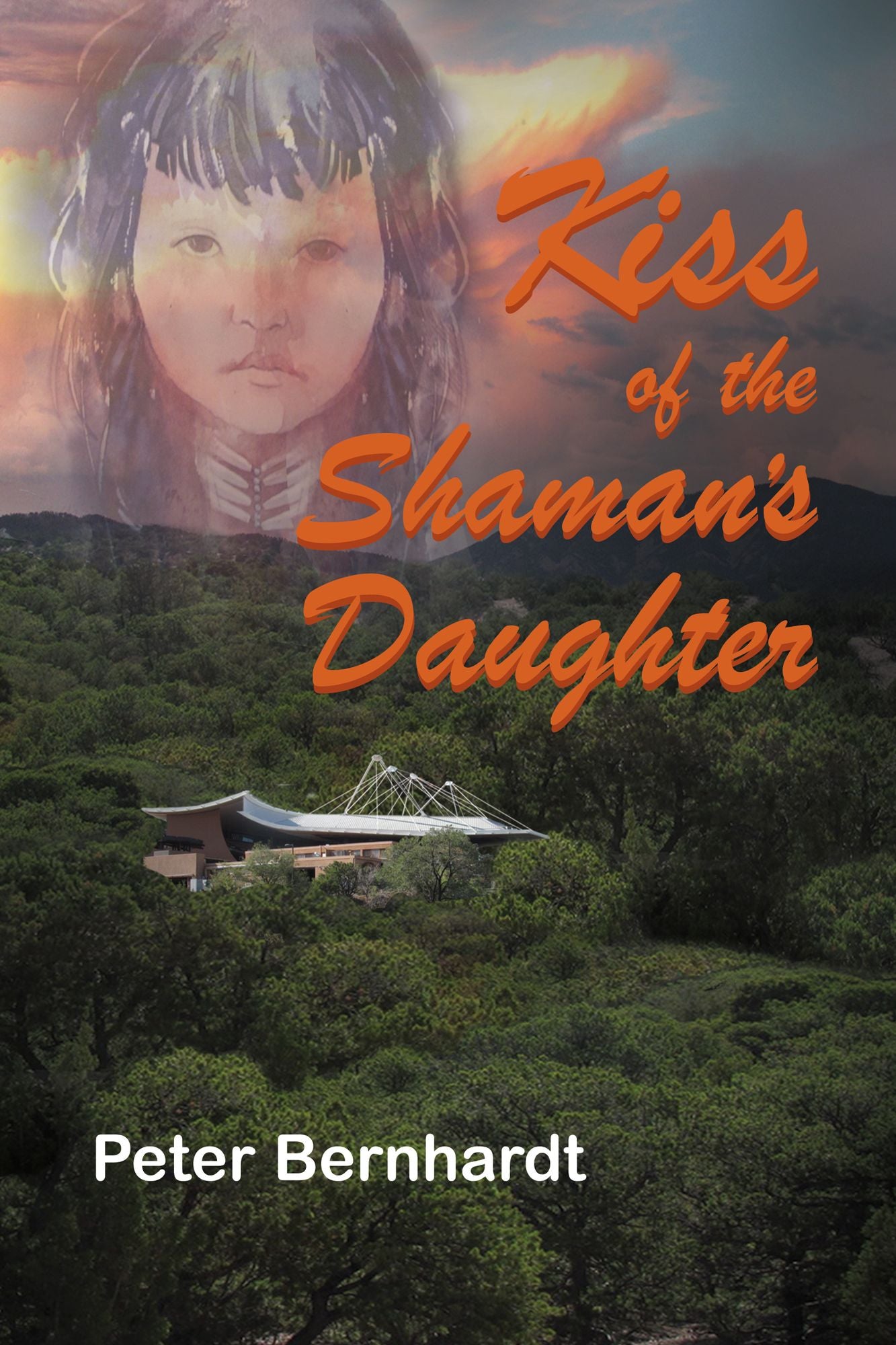 Kiss of the Shaman's Daughter