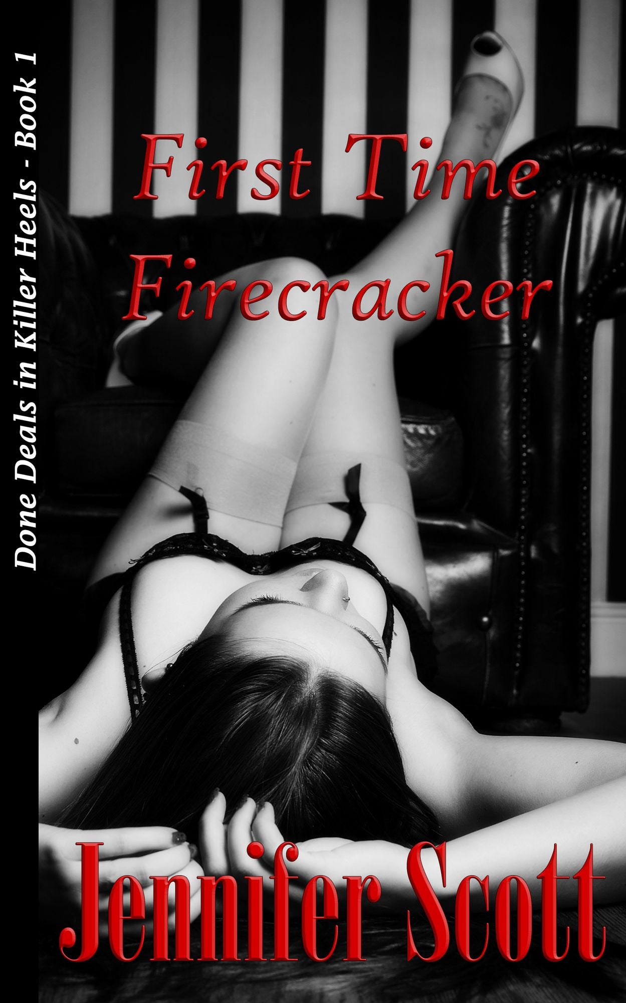First Time Firecracker