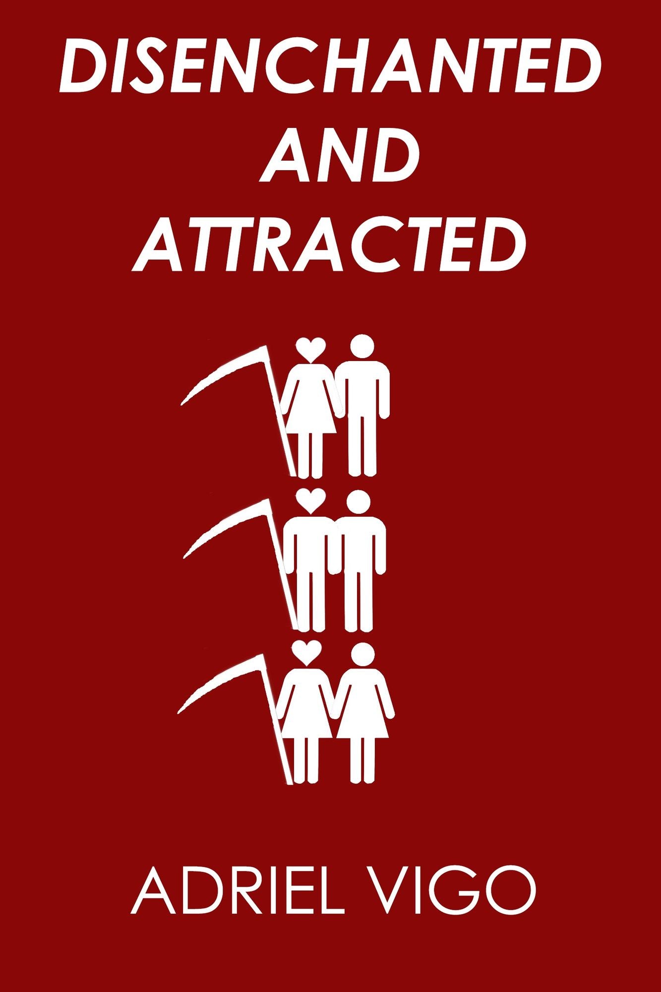 Disenchanted and Attracted