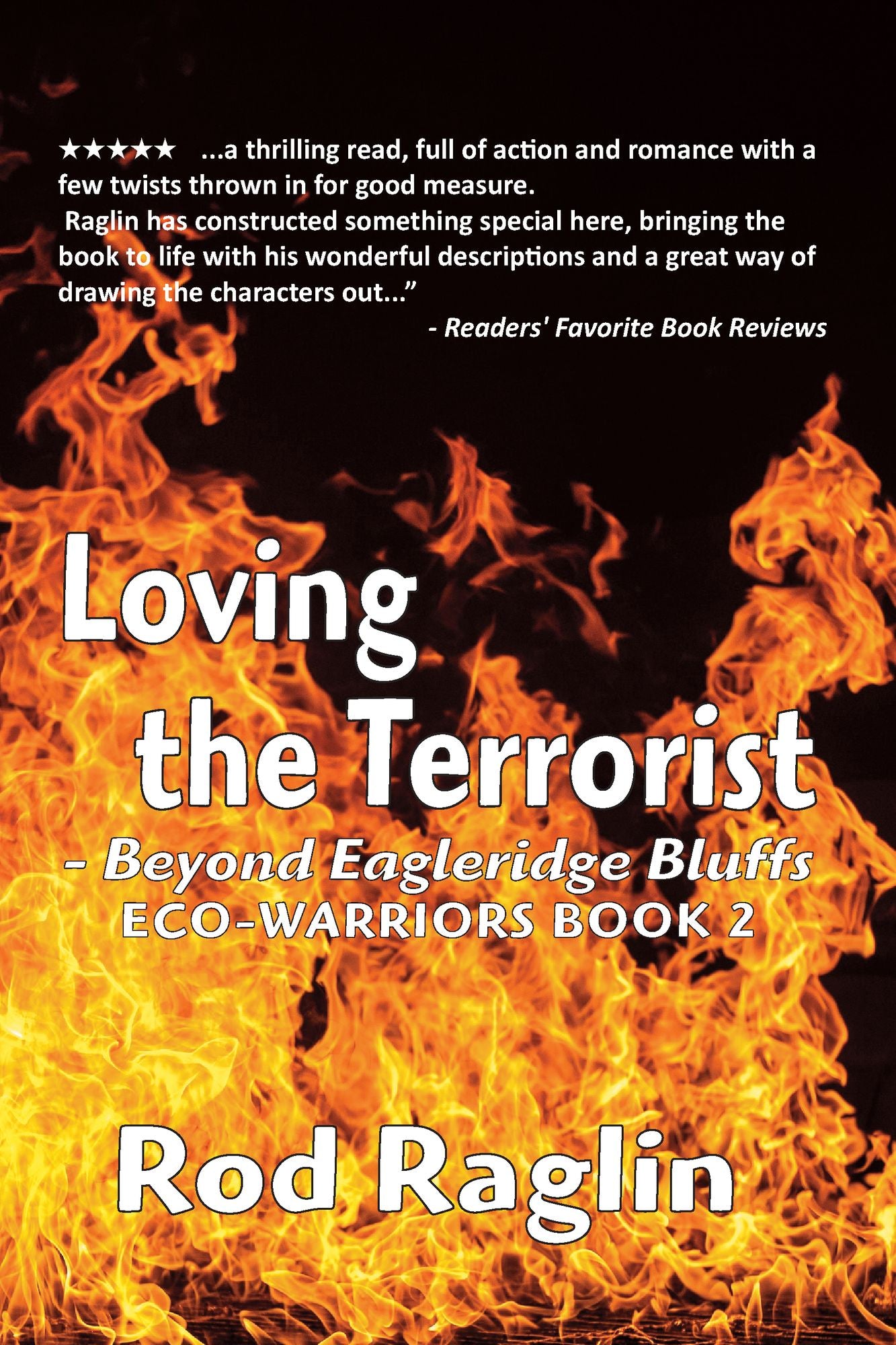 Loving the Terrorist: Beyond Eagleridge Bluffs