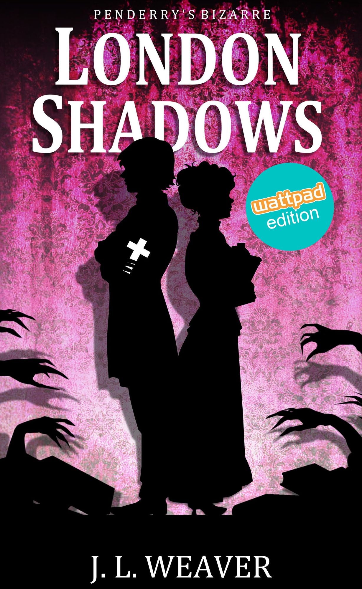 London Shadows (Penderry's Bizarre, #1)