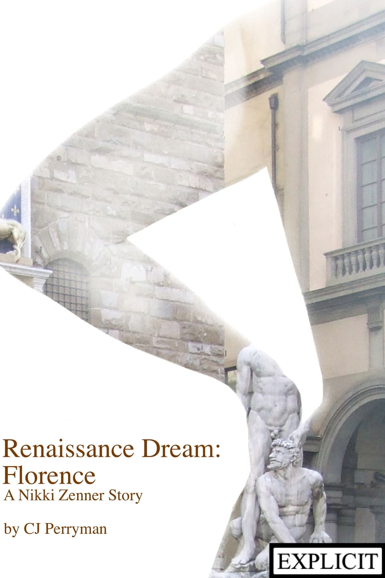 Renaissance Dream: Florence. A Nikki Zenner Story.
