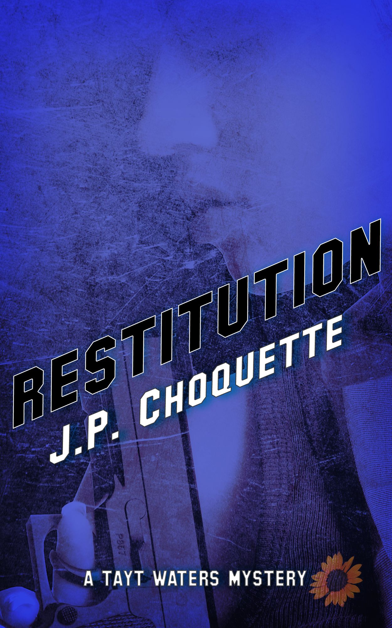 Restitution: Tayt Waters Book Two