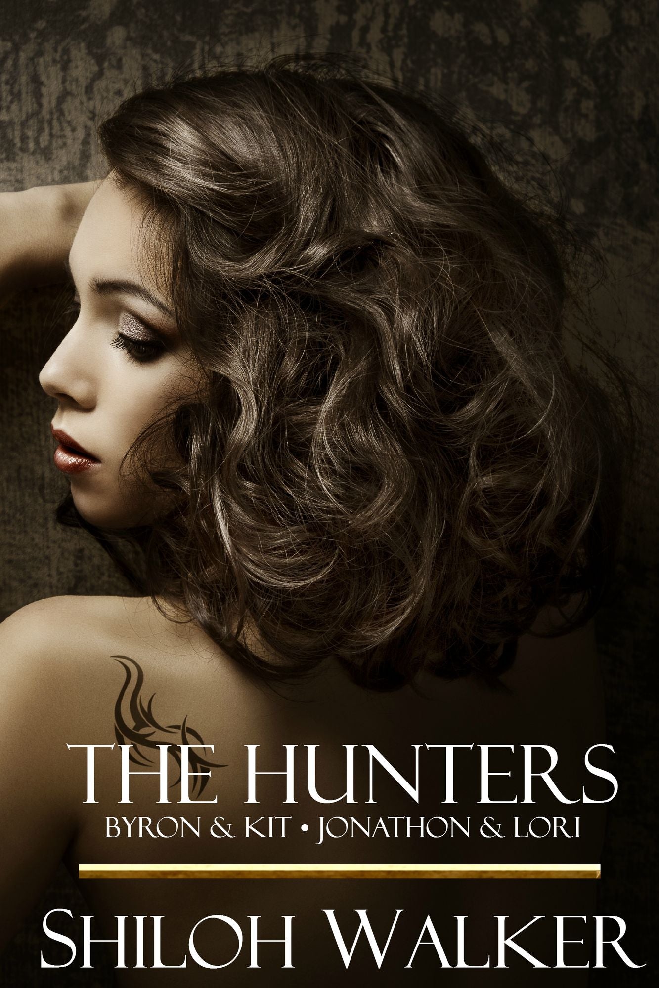 The Hunters: Books 3 & 4 (Byron and Kit, Jonathan and Lori) (Hunters Series)