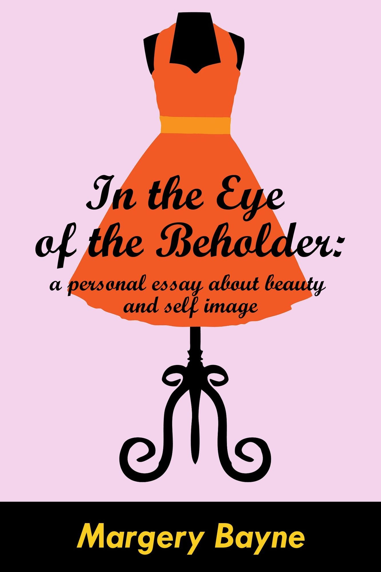 In the Eye of the Beholder