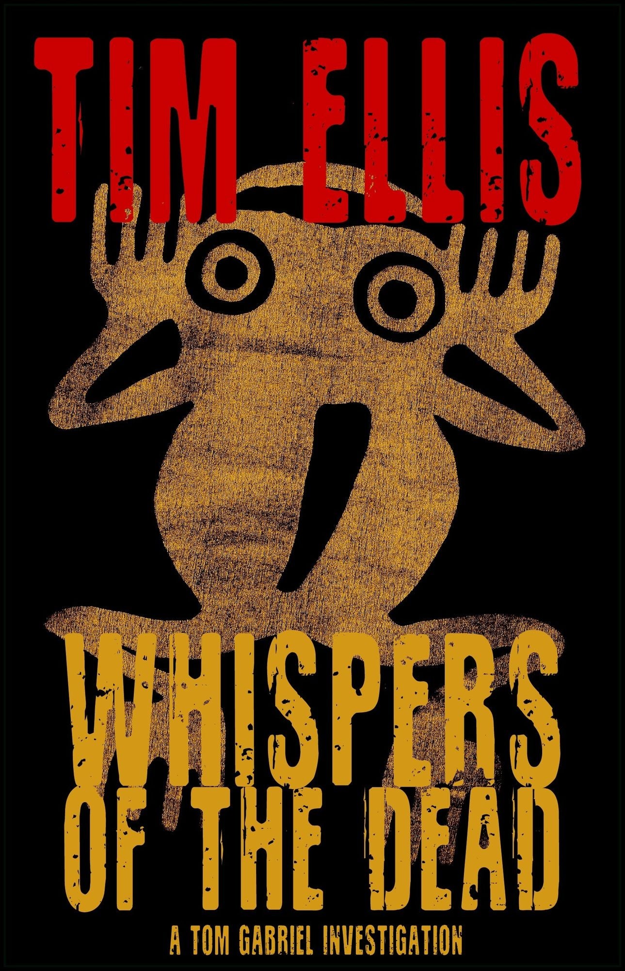 Whispers of the Dead (Tom Gabriel #2)