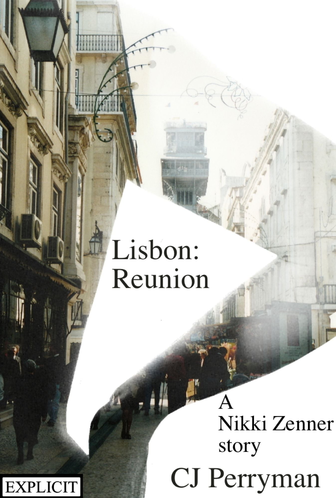 Lisbon: Reunion. A Nikki Zenner Story