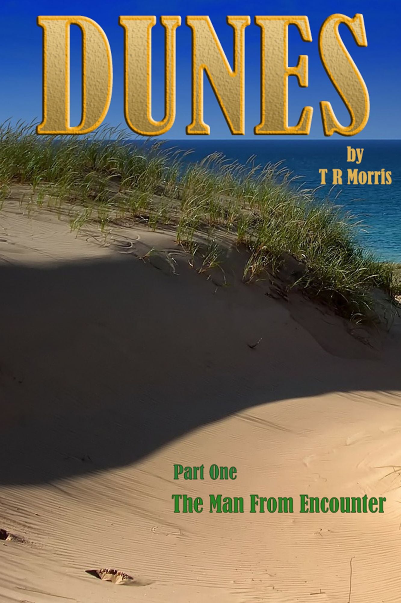 Dunes Part One: The Man from Encounter