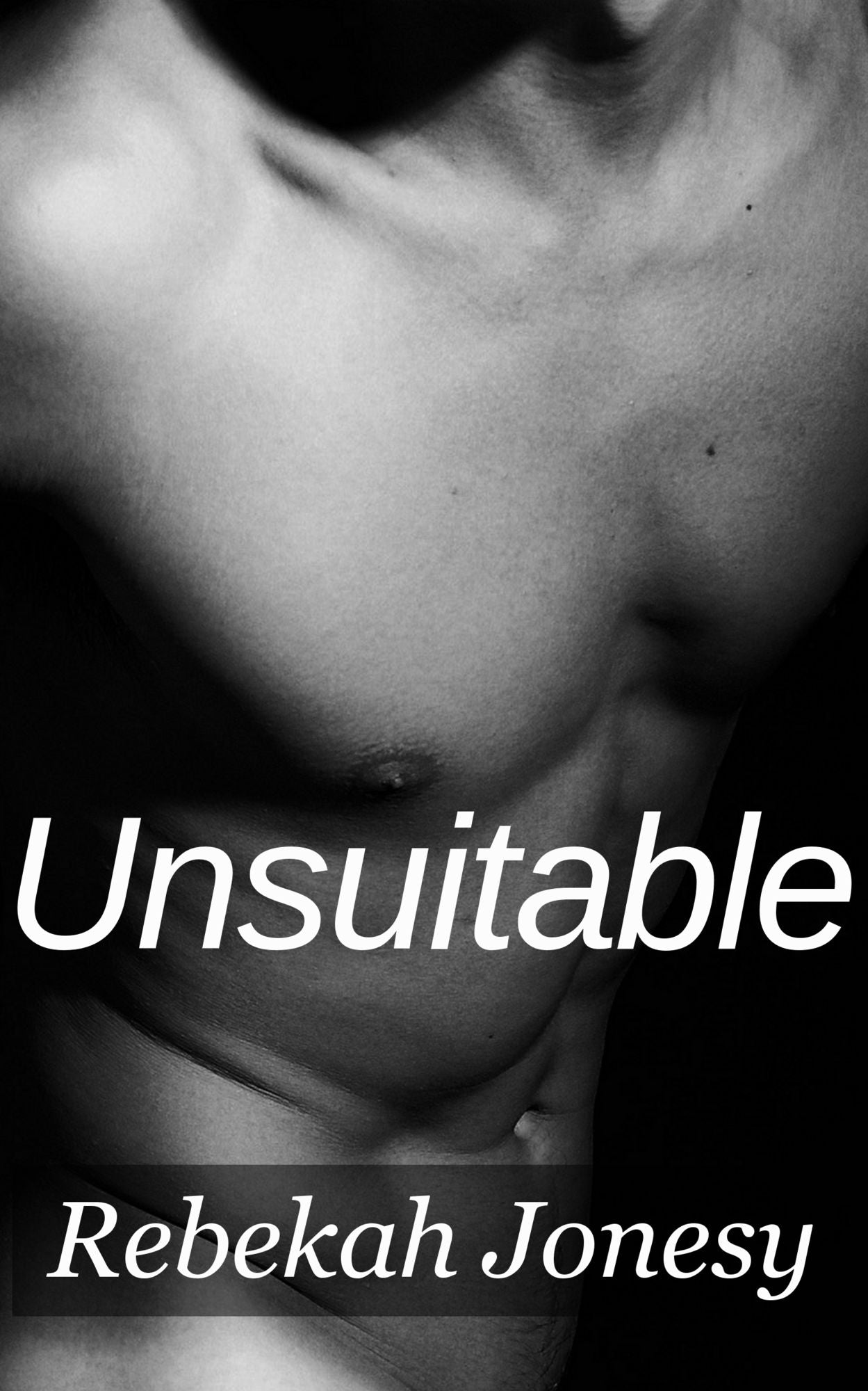 Unsuitable
