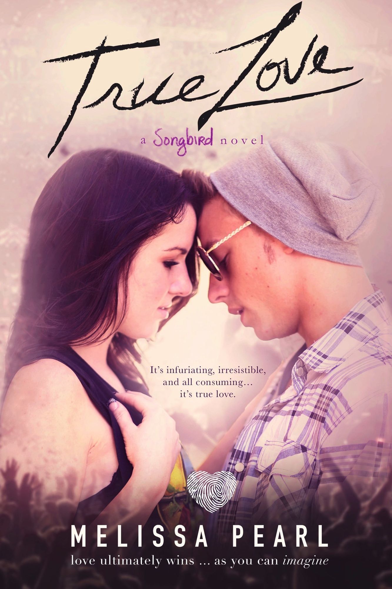 True Love (A Songbird Novel)