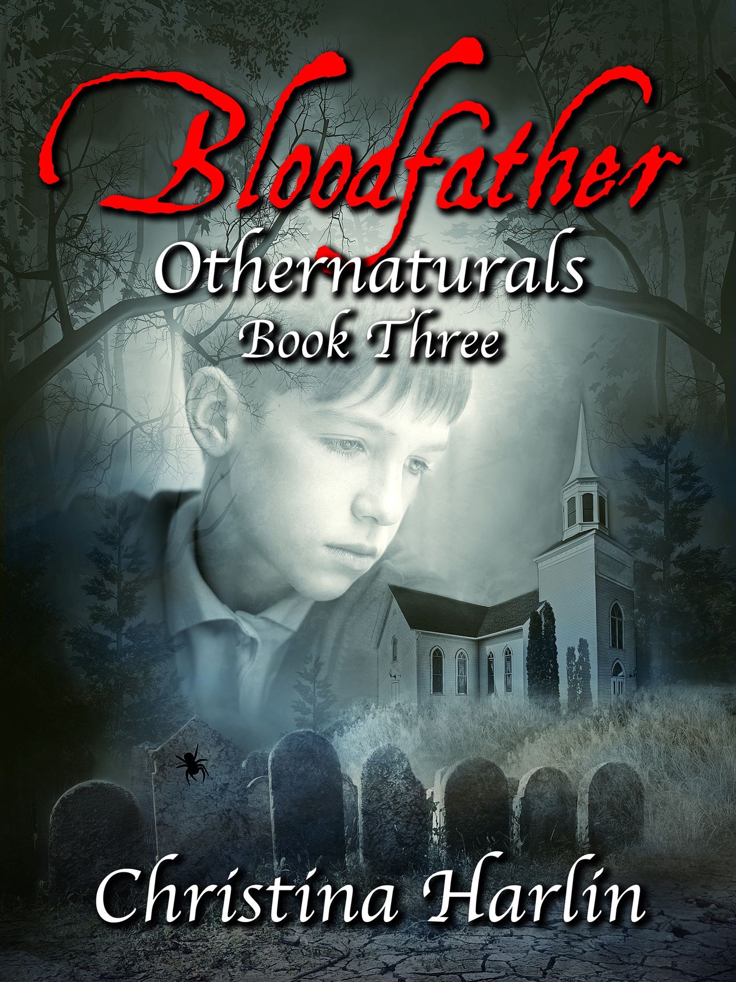 Othernaturals Book Three: Bloodfather