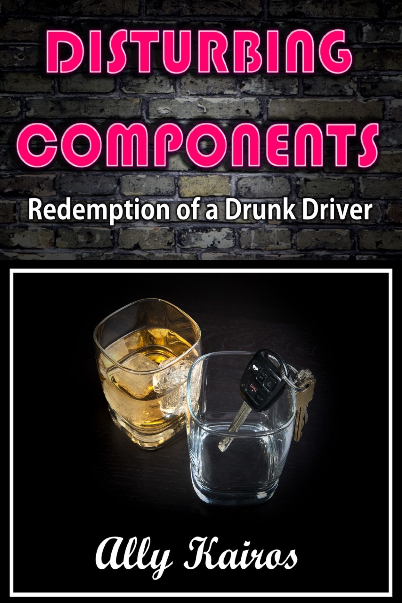 Disturbing Components: Redemption of a Drunk Driver