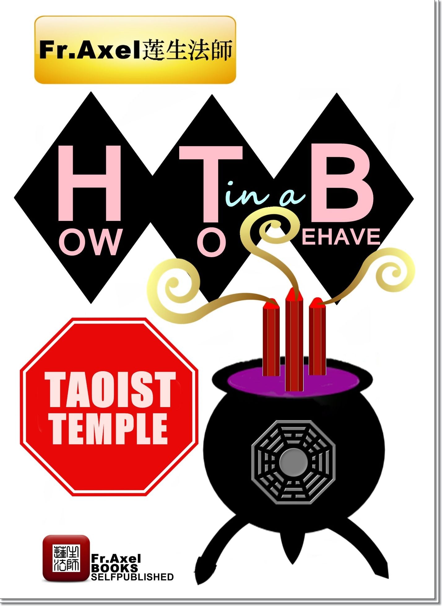 How To Behave In A Taoist Temple
