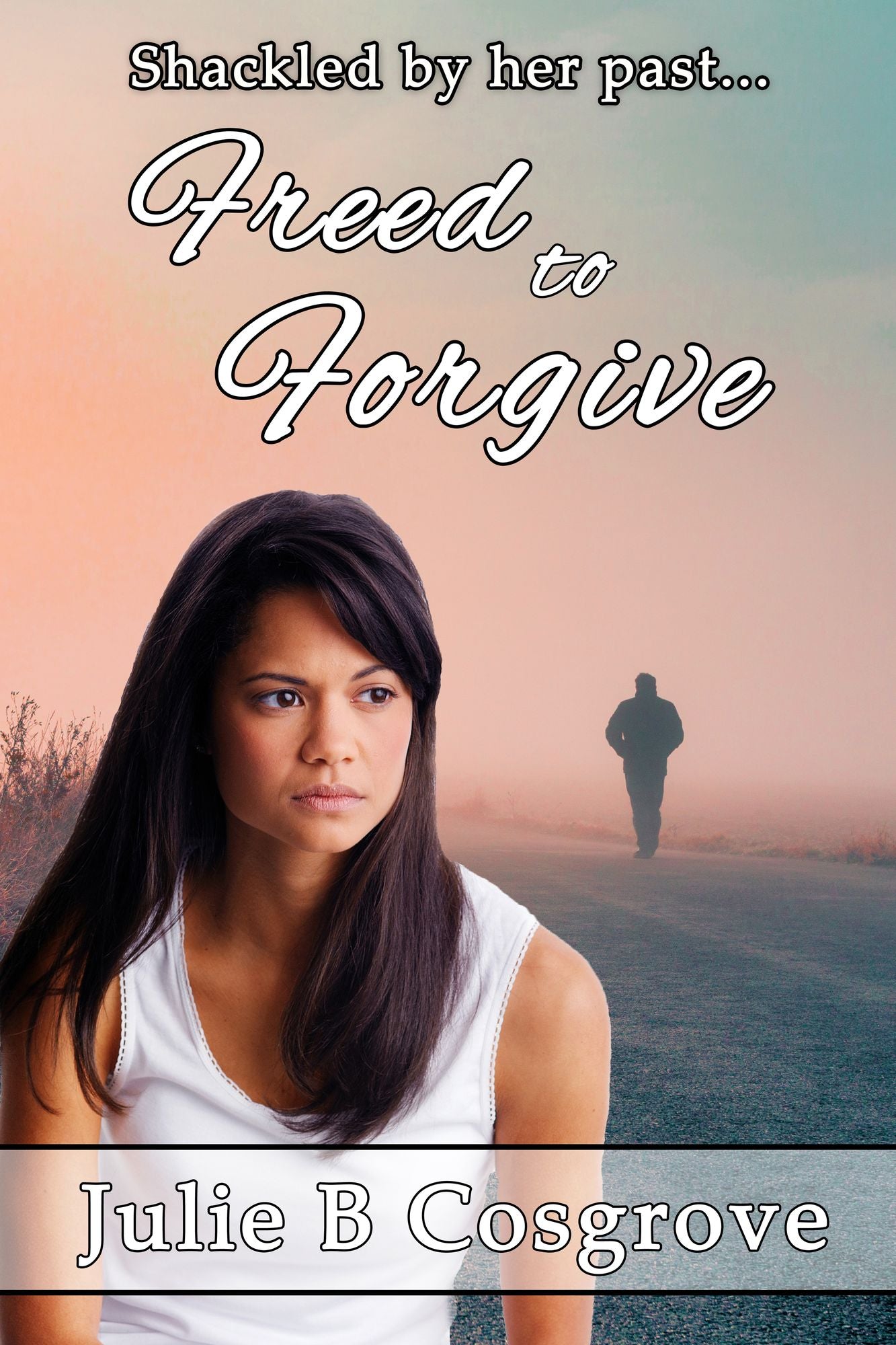 Freed to Forgive