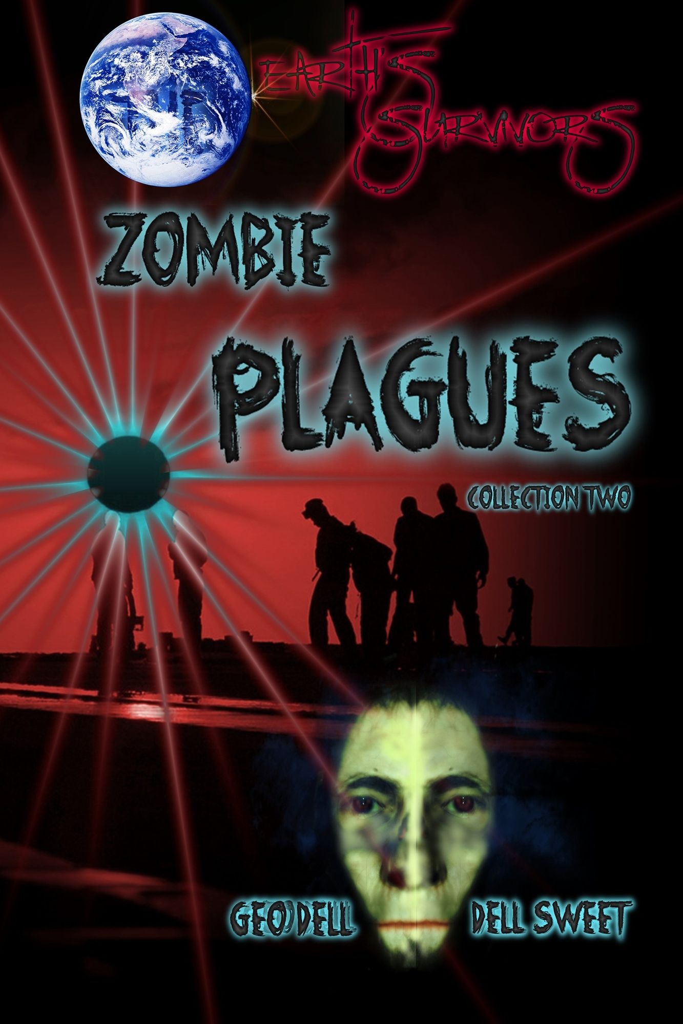 Earth's Survivors Zombie Plagues: Collection Two
