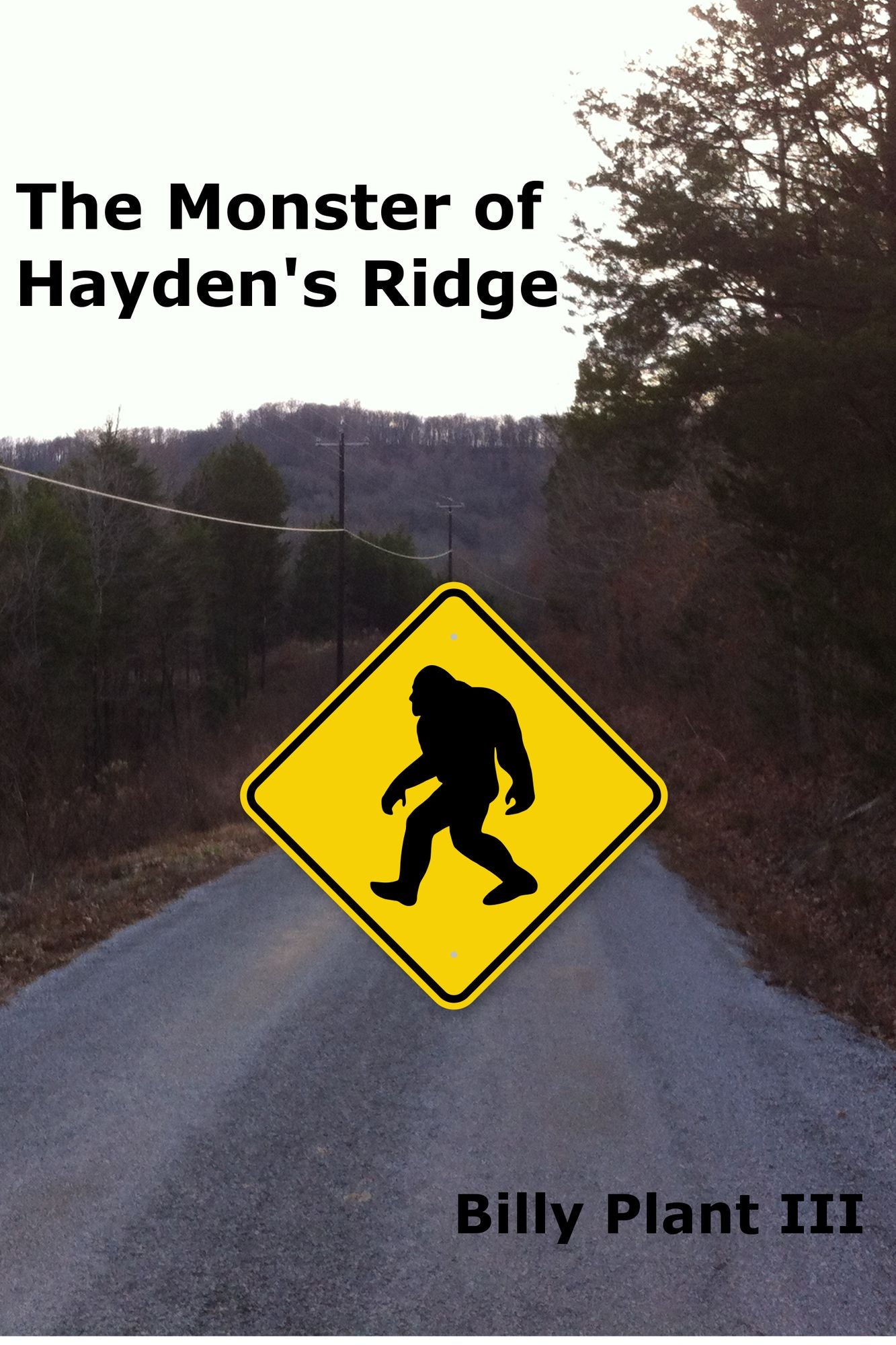 The Monster of Hayden's Ridge