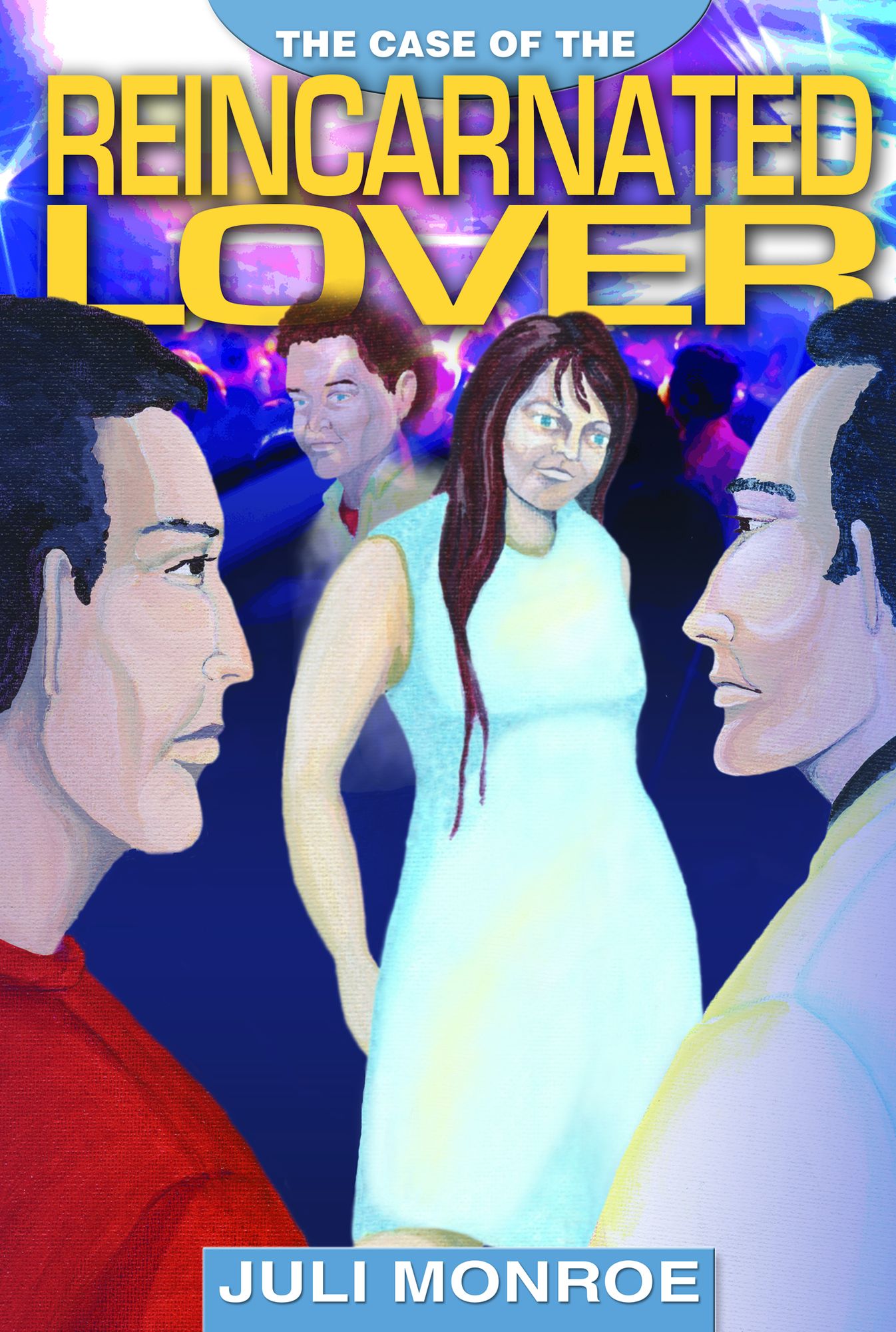 The Case of the Reincarnated Lover